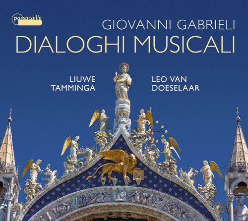 Gabrieli/ Tamminga/ Doeselaar - Dialoghi Musicali
