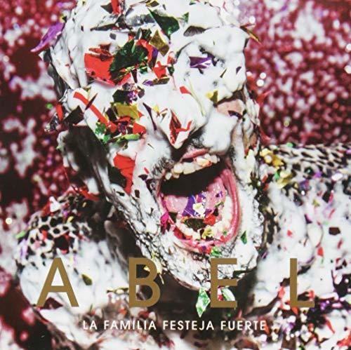 Abel Pintos - La Familia Festeja Fuerte