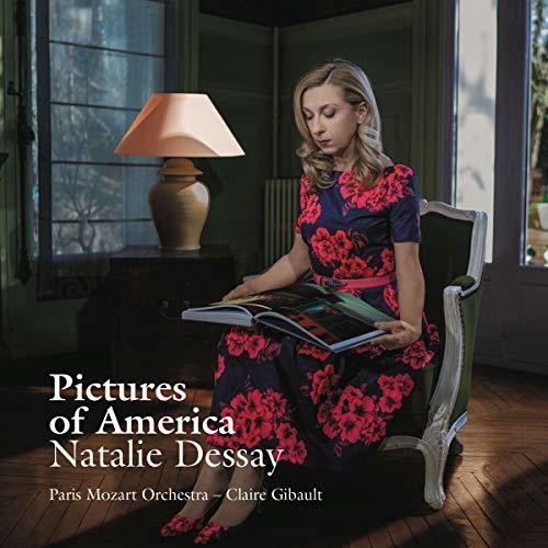 Natalie Dessay - Pictures Of America