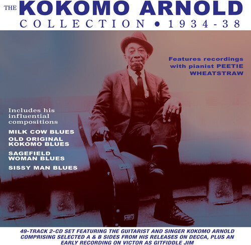 Kokomo Arnold - Collection 1930-38