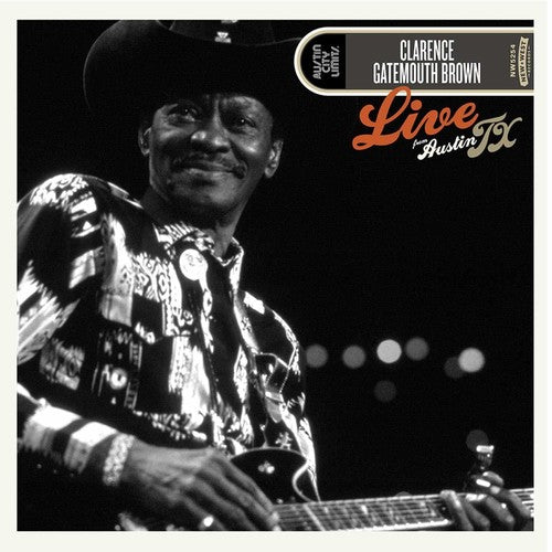 Clarence Brown - Live From Austin, TX