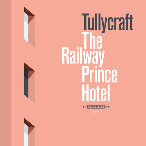 Tullycraft - Railway Prince Hotel