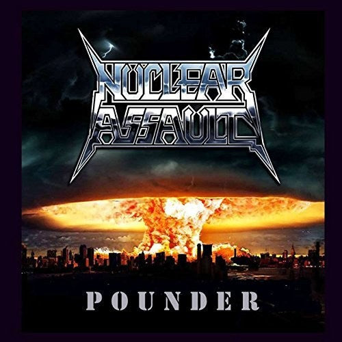 Nuclear Assault - Pounder