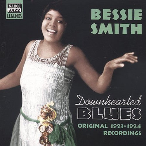 Bessie Smith - Downhearted Blues