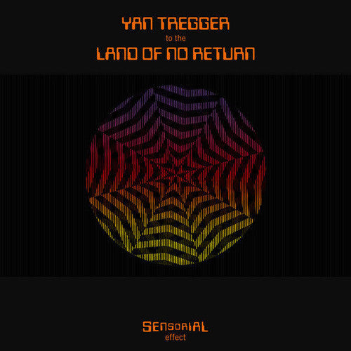 Yan Tregger - To The Land Of No Return