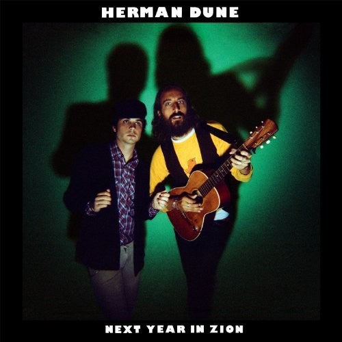 Herman Dune - Next Year in Zion