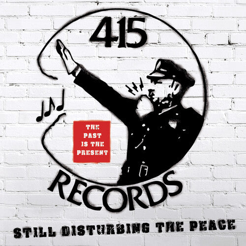 415 Records: Disturbing the Peace/ Various - 415 Records: Disturbing The Peace (Various Artists)