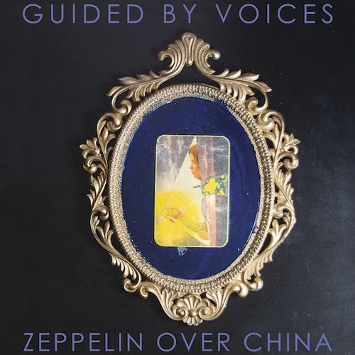 Guided by Voices - Zeppelin Over China