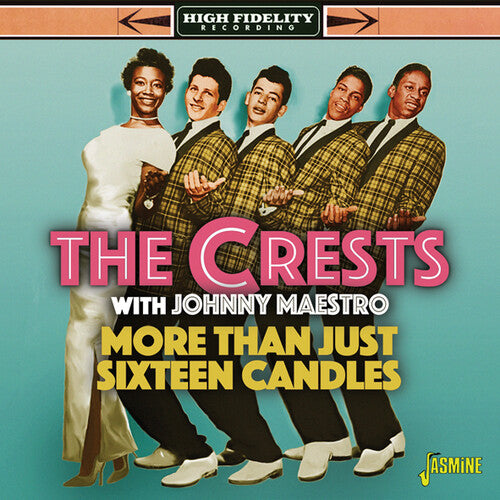 Crests/ Johnny Maestro - More Than Just Sixteen Candles