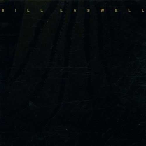 Bill Laswell - Filmtracks 2000