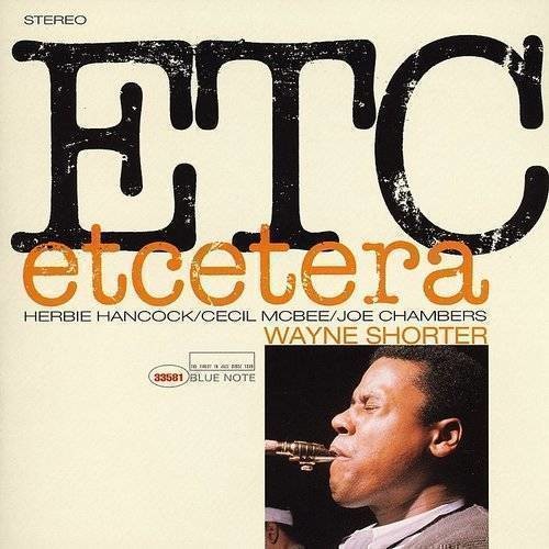Wayne Shorter - Etcetera