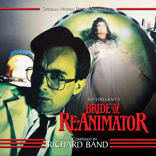 Richard Band - Bride of Re-Animator (Original Motion Picture Soundtrack)
