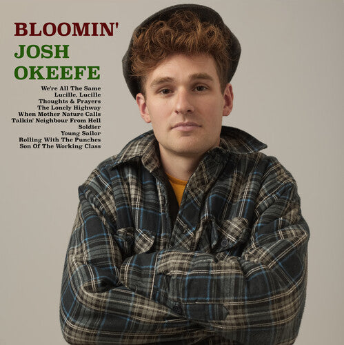 Josh Okeefe - Bloomin' Josh Okeefe