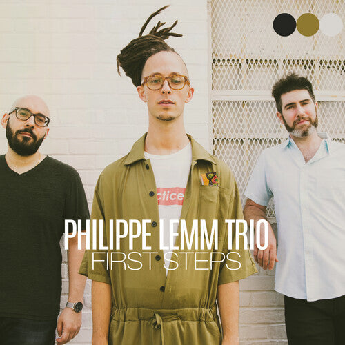 Philippe Lemm Trio - First Steps