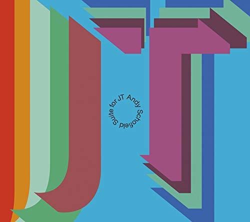 Andy Schofield - Suite for JT