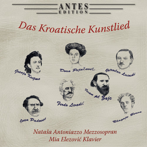 Bersa/ Antoniazzo/ Elezovic - Das Kroatische Kunstlied