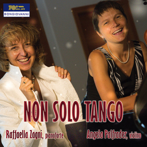 Zagni/ Palfrader - Non Solo Tango