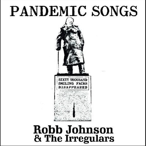 Robb Johnson & the Irregulars - Pandemic Songs
