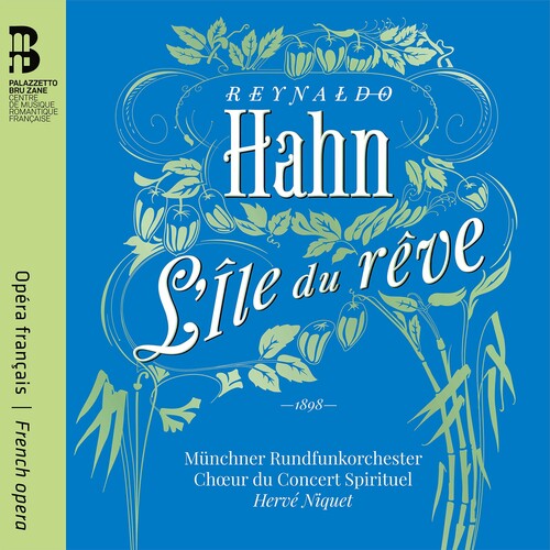Hahn/ Niquet/ Choeur Du Concert Spirituel - L'ile Du Reve