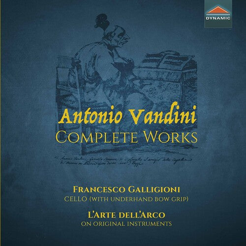 Vandini/ L'Arte Dell'Arco/ Galligioni - Complete Works