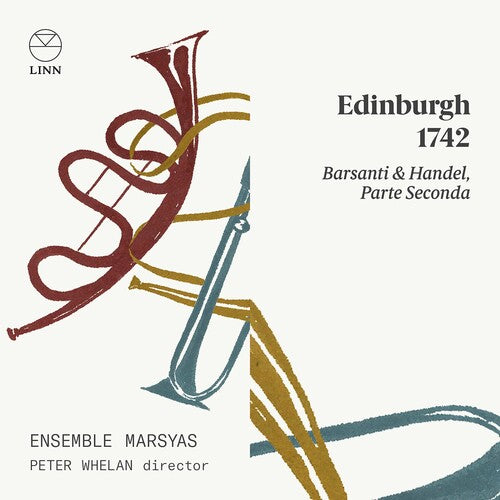 Barsanti/ Ensemble Marsyas/ Whelan - Edinburgh 1742