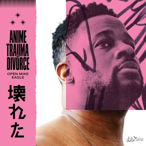 Open Mike Eagle - Anime Trauma And Divorce