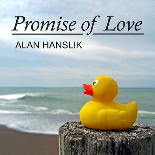 Alan Hanslik - Promise Of Love