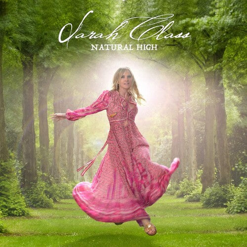 Sarah Class - Natural High