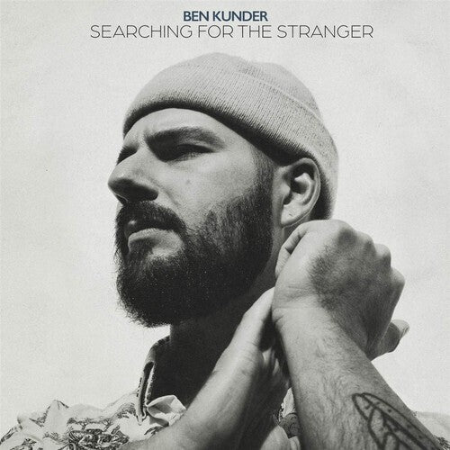 Ben Kunder - Searching For The Stranger