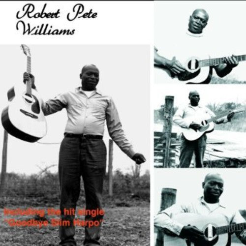 Robert Pete Williams - Robert Pete Williams