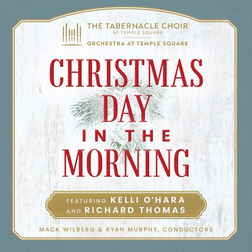 Tabernacle Choir at Temple Square - Christmas Day in the Morning