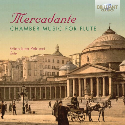 Mercadante/ Petrucci - Chamber Music for Flute