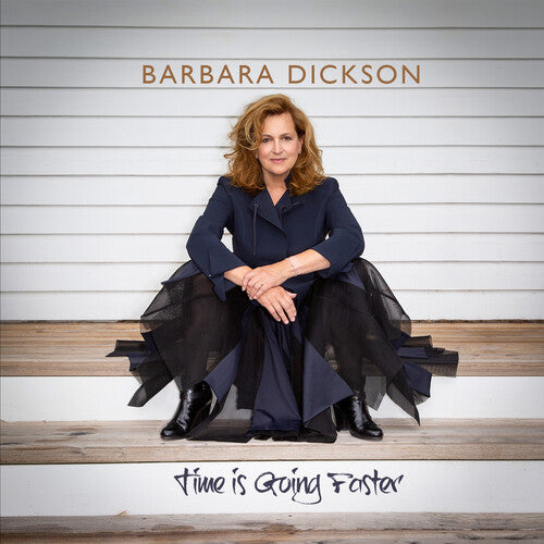 Barbara Dickson - Time Is Going Faster