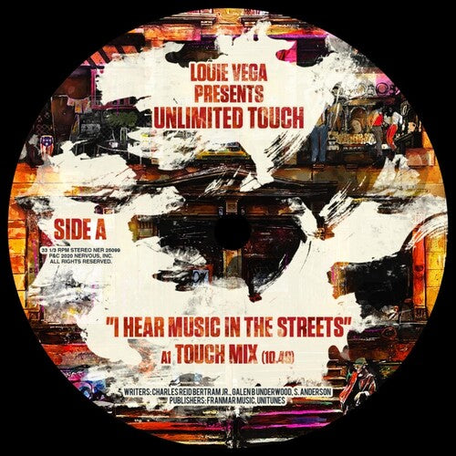Louie Vega Presents Unlimited Touch - I Hear Music In The Streets (Louie Vega Mixes)
