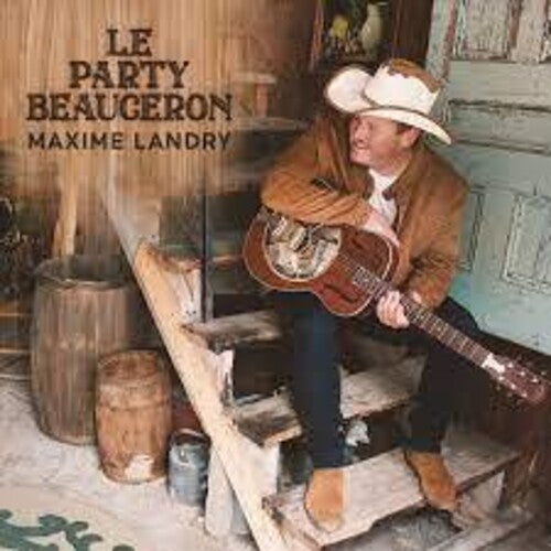 Maxime Landry - Le Party Beauceron