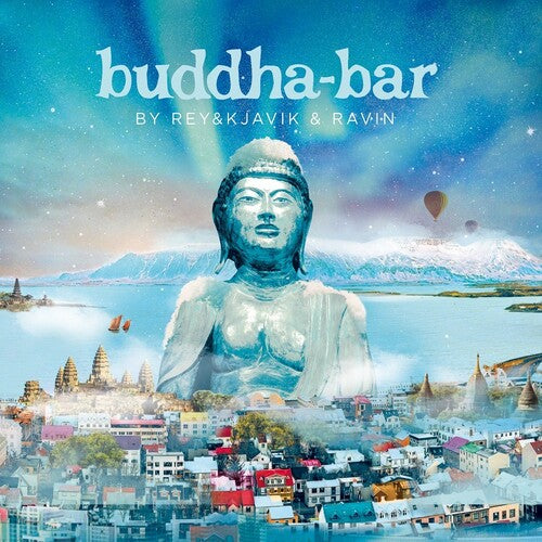 Various Artists - Buddha Bar By Rey & Kjavik & Ravin / Various