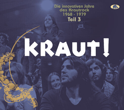 Kraut: Die Innovativen Jahre Des Krautrock/ Var - Kraut: Die Innovativen Jahre Des Krautrock 1968-1979, Vol. 3 (VariousArtists)
