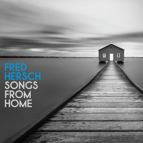 Fred Hersch - Songs From Home