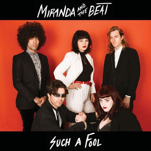 Miranda & the Beat - Such a Fool / Chillantro