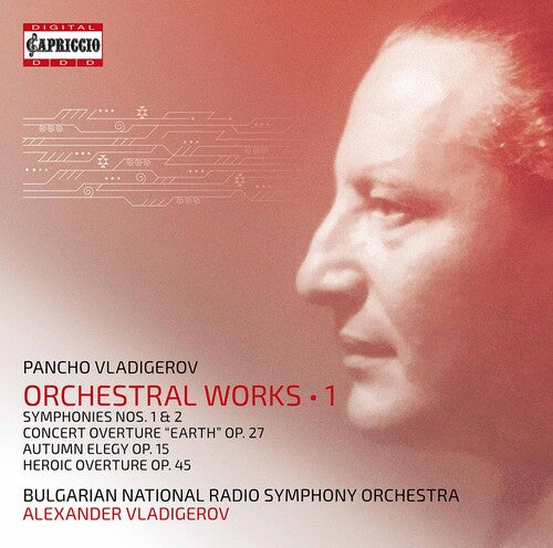 Vladigerov - Orchestral Works 1