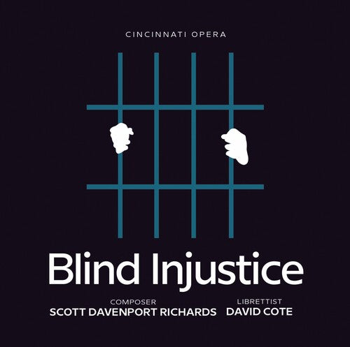 Richards/ Cincinnati Opera - Blind Injustice
