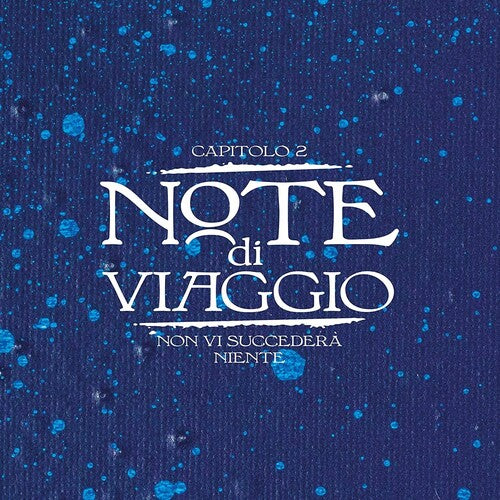 Francesco Guccini / Mauro Pagani - Note Di Viaggio - Capitolo 2: Non Vi Succedera' Niente