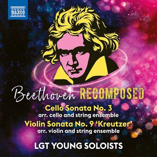 Lgt Young Soloists - Beethoven Recomposed