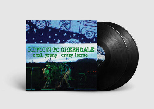 Neil Young & Crazy Horse - Return To Greendale