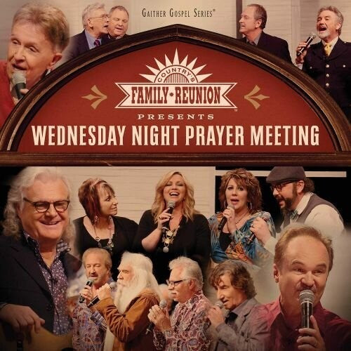 Country Family Reunion: Wednesday Night Prayer Meeting
