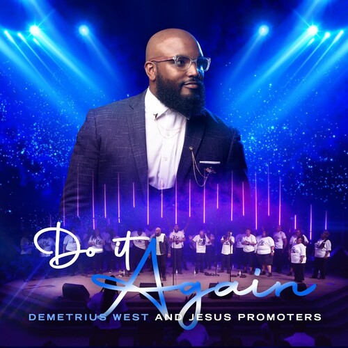 Demetrius West / Jesus Promo - Do It Again