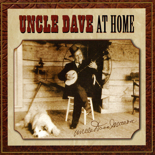 Uncle Macon Dave - At Home