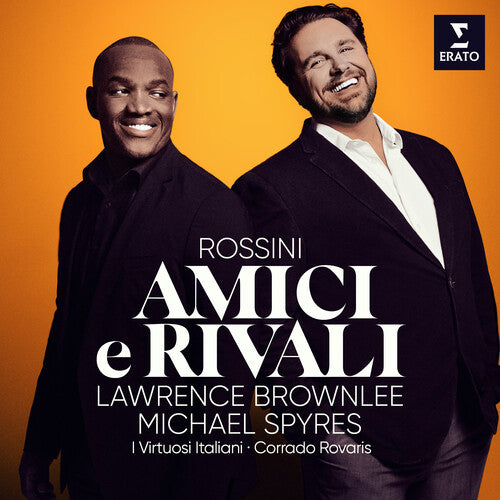 Michael Spyres / Lawrence Brownlee - Amici E Rivali