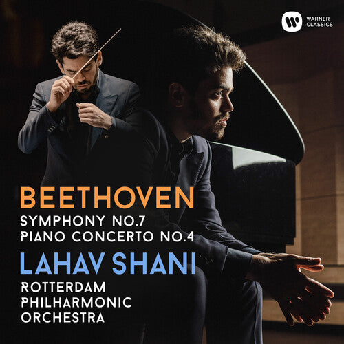 Lahav Shani / Rotterdam Philharmonic Orchestra - Beethoven Symphony No. 7, Piano Concerto No. 4