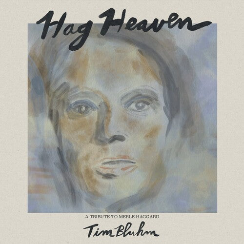 Tim Bluhm - Hag Heaven